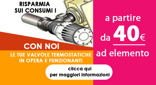 Valvole termostatiche a partire da 40€